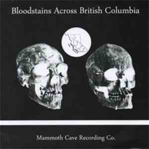Various - Bloodstains Across British Columbia flac download