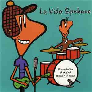 Various - La Vida Spokane flac download