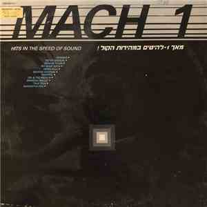 Various - Mach 1 - Hits In The Speed Of Sound flac download