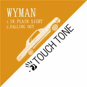Wyman  - In Plain Sight / Falling Out flac download