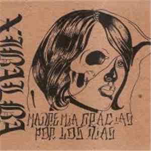 Xibalba  - Madre Mia Gracias Por Los Dias flac download