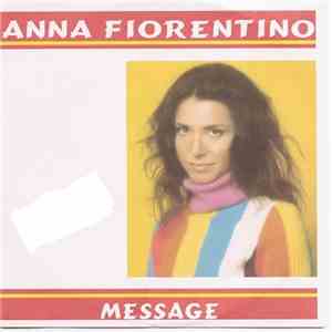 Anna Fiorentino - Message flac download