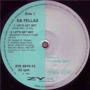 Da Fellas - Let's Get Wet flac download