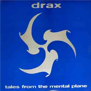 Drax - Tales From The Mental Plane flac download