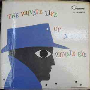 Enoch Light & The Light Brigade - The Private Life Of A Private Eye flac download