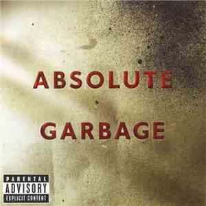 Garbage - Absolute Garbage flac download