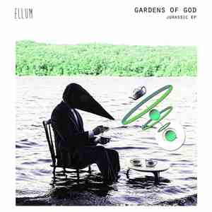 Gardens Of God - Jurassic EP flac download