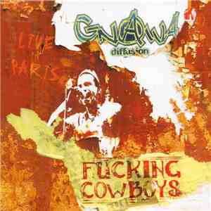 Gnawa Diffusion - Fucking Cowboys flac download