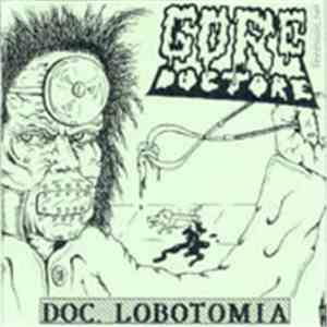 Goredoctore - Doc. Lobotomia flac download