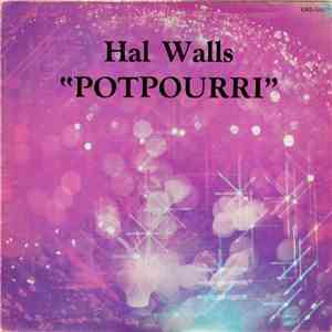 Hal Walls - Potpourri flac download