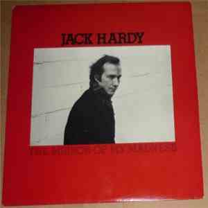 Jack Hardy - The Mirror Of My Madness flac download