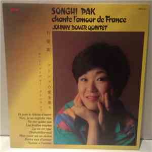 Johnny Dover Quintet, Songhi Pak - Chante L'amour De France flac download