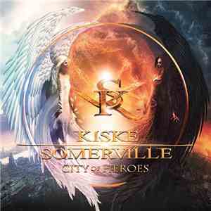 Kiske / Somerville - City Of Heroes flac download
