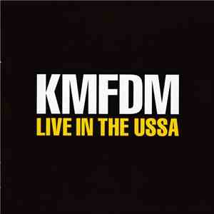 KMFDM - Live In The USSA flac download
