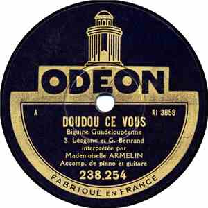 Mademoiselle Armelin - Doudou Cé Vous / Ah Pas Palé flac download