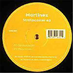 Martinez - Stratocaster EP flac download