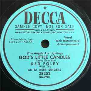Red Foley With The Anita Kerr Singers - God's Little Candles / Somebody Bigger Than You Or I flac download