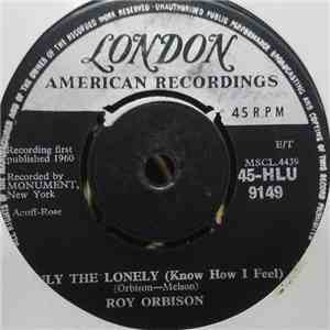 Roy Orbison - Only The Lonely (Know The Way I Feel) flac download