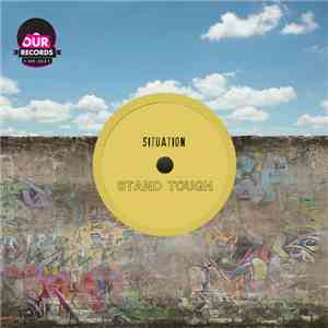 Situation  - Stand Tough flac download