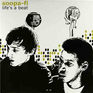 Soopa-Fi - Life's A Beat flac download