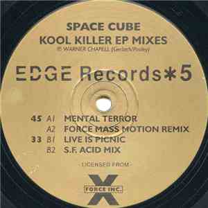 Space Cube - Kool Killer EP Mixes flac download
