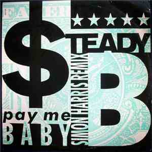 Steady B - Pay Me Baby flac download