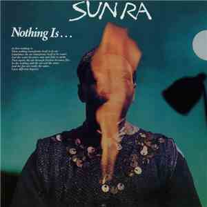 Sun Ra - Nothing Is... flac download