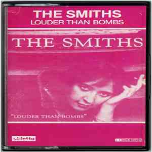 The Smiths - Louder Than Bombs flac download