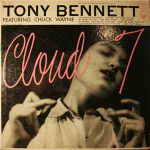 Tony Bennett Featuring Chuck Wayne - Cloud 7 flac download