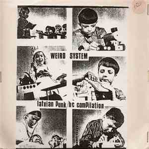 Various - Weird System - Latvian Punk/HC Compilation flac download