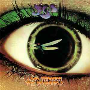 Yes - Look Through The Dragonfly flac download