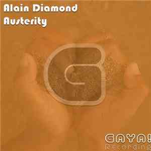 Alain Diamond - Austerity flac download
