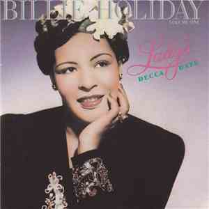 Billie Holiday - Lady's Decca Days, Volume One flac download
