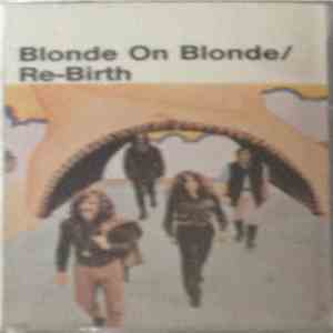 Blonde On Blonde  - Rebirth flac download