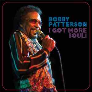 Bobby Patterson - I Got More Soul! flac download