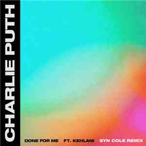 Charlie Puth Ft. Kehlani - Done For Me (Syn Cole Remix) flac download