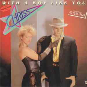 Chriss - With A Boy Like You FLAC download