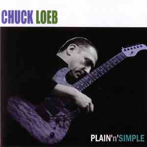 Chuck Loeb - Plain'n'Simple flac download