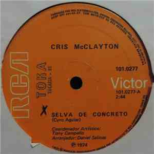 Cris McClayton - Selva de Concreto / Rock Nas Quebradas flac download