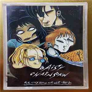 Daisy Chainsaw - For They Know Not What They Do flac download