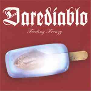 Darediablo - Feeding Fenzy flac download