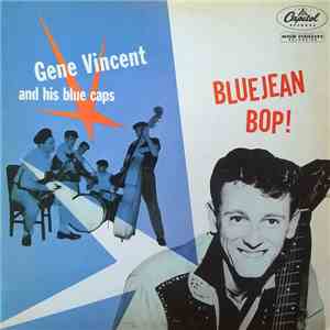 Gene Vincent And His Blue Caps - Bluejean Bop flac download