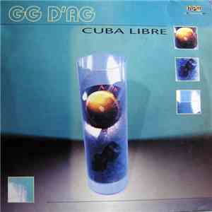 Gg D'Ag - Cuba Libre flac download