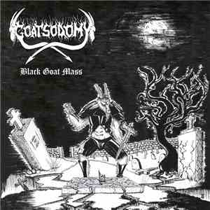 Goatsodomy - Black Goat Mass flac download
