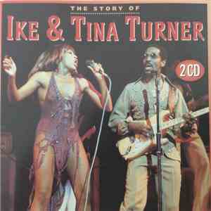 Ike & Tina Turner - The Story Of flac download