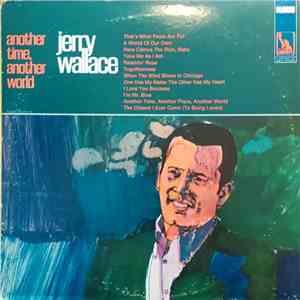 Jerry Wallace - Another Time, Another World flac download