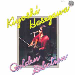 Kiyoshi Hasegawa - Golden Selection flac download