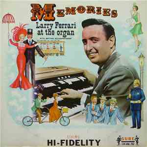 Larry Ferrari - Memories flac download