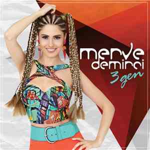 Merve Demirci - 3 Gen flac download
