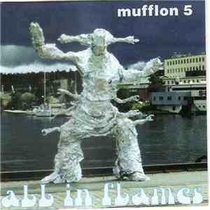 Mufflon 5 - All In Flames flac download